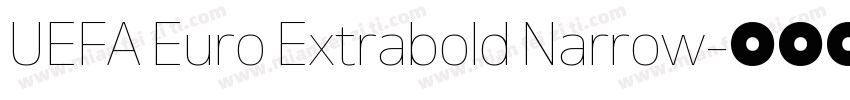 UEFA Euro Extrabold Narrow字体转换